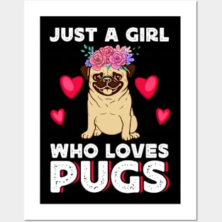 Just A Girl Who Loves Pugs T shirt For Women T-Shirt T-Shirt Posters and Art